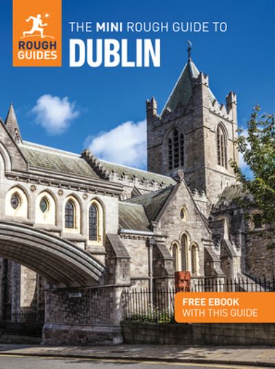 The Mini Rough Guide to Dublin: Travel Guide with eBook - Mini Rough Guides - Rough Guides - Książki - APA Publications - 9781835291641 - 2025