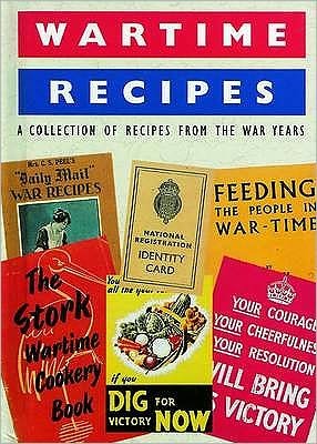 Cover for Ivor Claydon · Wartime Recipes (Paperback Book) [UK Ed. edition] (2009)