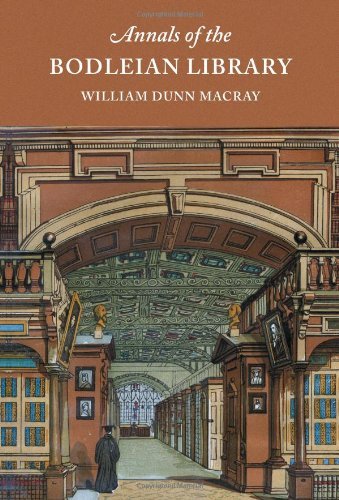 Cover for Wlliam Dunn Macray · Annals of the Bodleian Library (Gebundenes Buch) [Revised edition] (2013)
