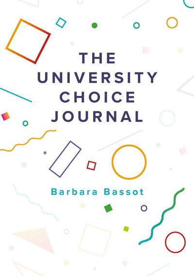 Cover for Barbara Bassot · The University Choice Journal (Hardcover Book) (2017)