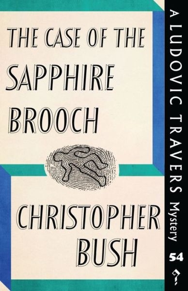 Cover for Christopher Bush · The Case of the Sapphire Brooch (Paperback Bog) (2022)