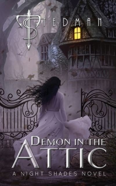 Cover for T. Stedman · Demon in the Attic (Book) (2023)