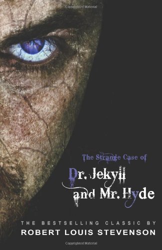 Cover for Robert Louis Stevenson · The Strange Case of Dr. Jekyll and Mr. Hyde (Paperback Bog) [Elibron Classics Series edition] (2011)