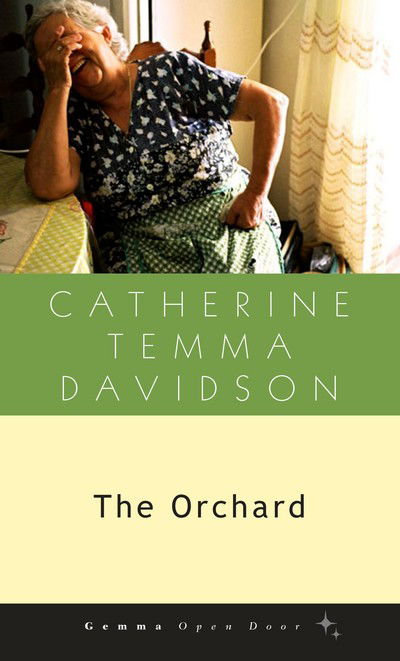 Cover for Catherine Temma Davidson · The Orchard - Gemma Open Door (Paperback Book) (2018)