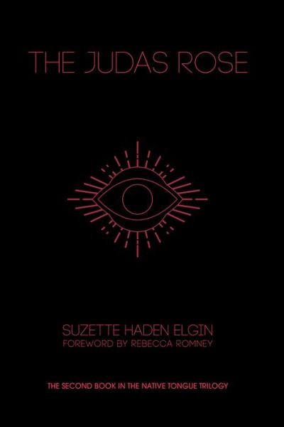 Cover for Suzette Haden Elgin · The Judas Rose (Paperback Book) (2019)