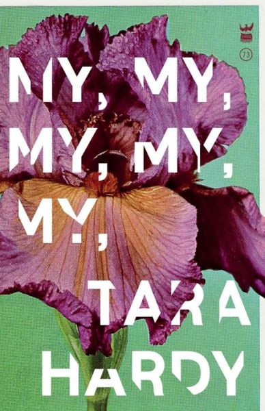 Cover for Tara Hardy · My, My, My, My, My (Taschenbuch) [1st edition. edition] (2016)