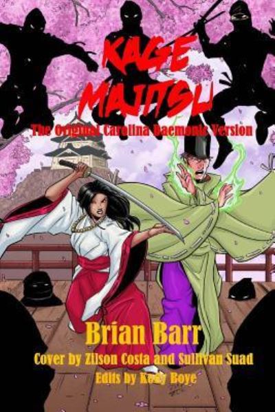 Cover for Brian Barr · Kage Majitsu (Paperback Book) (2017)