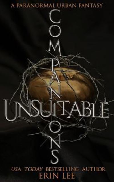 Cover for Erin Lee · Unsuitable Companions (Paperback Book) (2019)