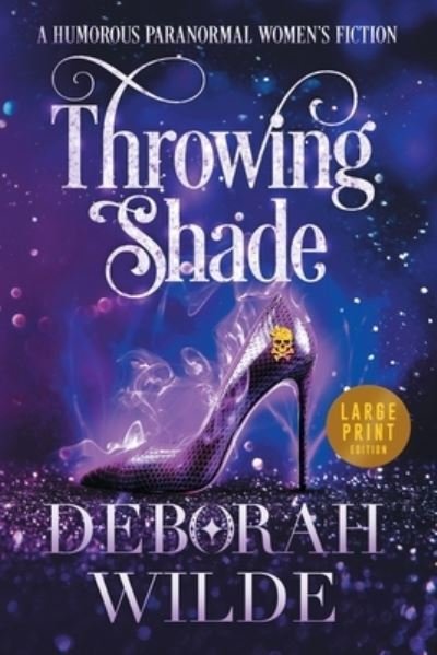 Cover for Deborah Wilde · Throwing Shade (Buch) (2022)