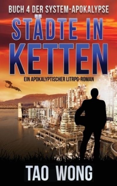 Cover for Tao Wong · Stadte in Ketten (Hardcover bog) (2021)
