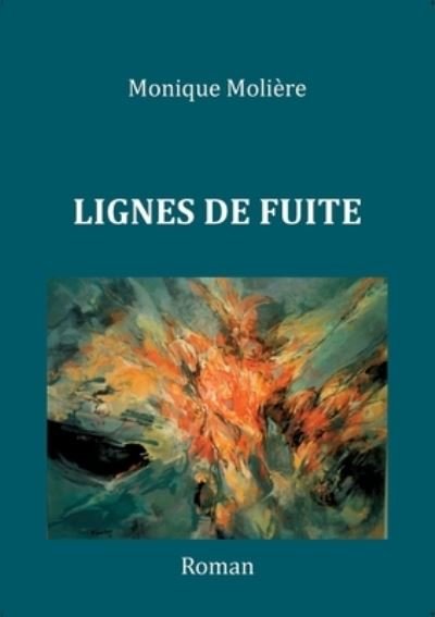 Cover for Molière · Lignes De Fuite (Buch) (2020)