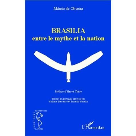 Cover for Marcio de Oliveira · Brasilia entre le mythe et la nation (Paperback Book) (2021)