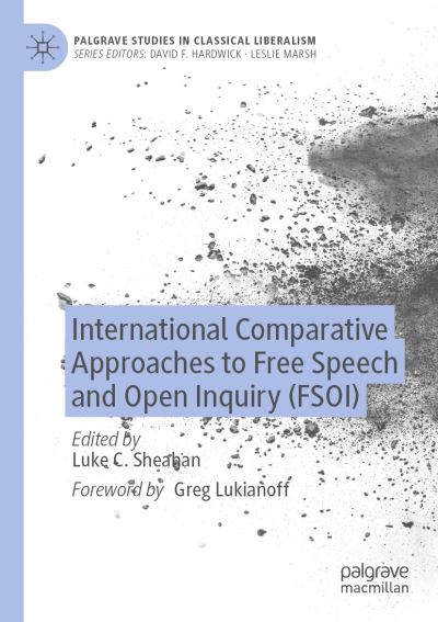 Cover for Luke C. Sheahan · International Comparative Approaches to Free Speech and Open Inquiry (FSOI) (Book) (2023)