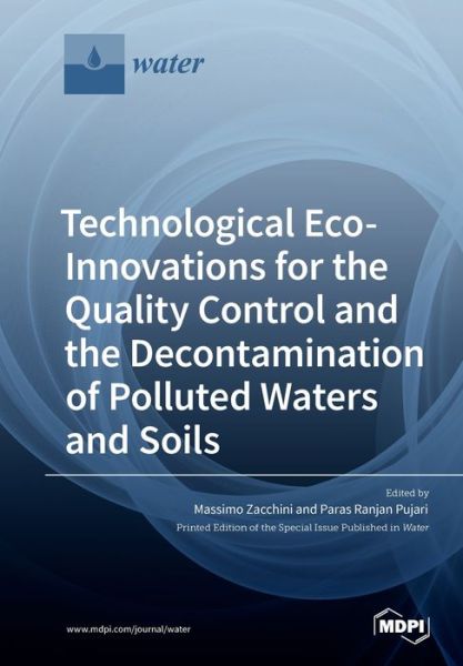 Cover for Massimo Zacchini · Technological Eco-Innovations for the Quality Control and the Decontamination of Polluted Waters and Soils (Paperback Book) (2020)
