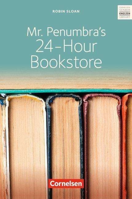 Cover for Sloan · Mr.Penumbra's 24-Hour Bookstore (Buch)