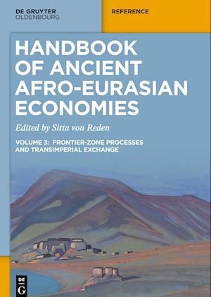 Cover for Sitta Reden · Handbook of Ancient Afro-Eurasian Economies : Volume 3 (Book) (2023)