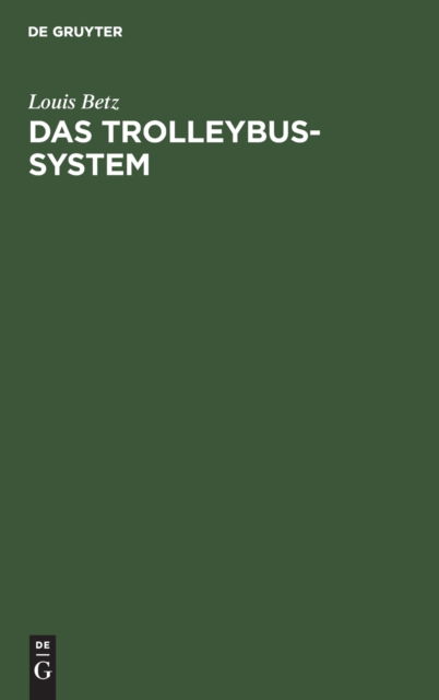 Cover for Louis Betz · Trolleybus-System (N/A) (1930)