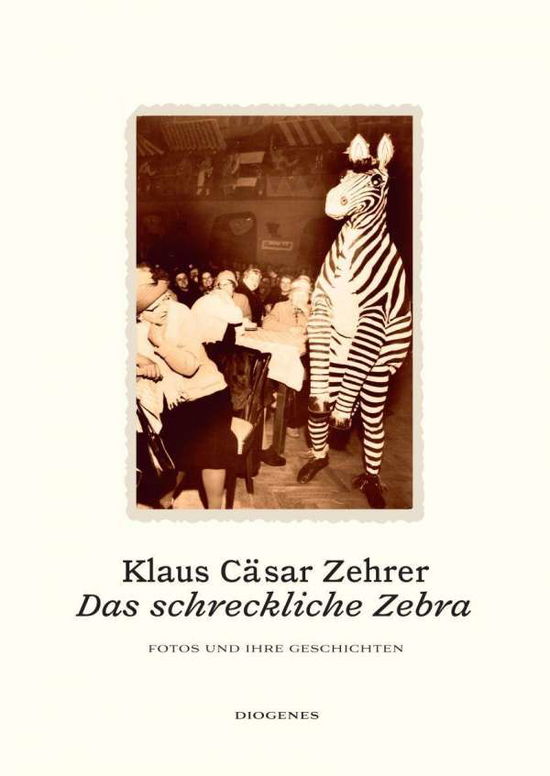 Cover for Klaus Cäsar Zehrer · Das schreckliche Zebra (Hardcover Book) (2021)