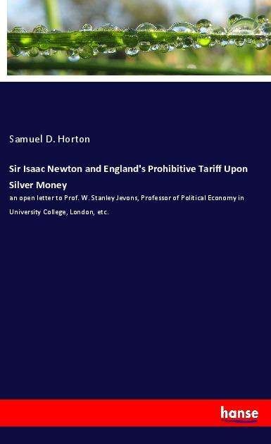 Cover for Horton · Sir Isaac Newton and England's P (Book)