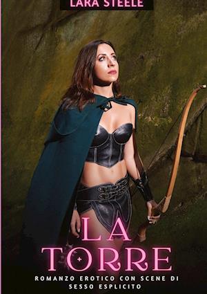 Cover for Lara Steele · La Torre (Book) (2024)