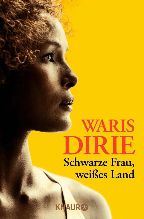 Cover for Waris Dirie · Knaur TB.78364 Dirie:Schwarze Frau, wei (Book)