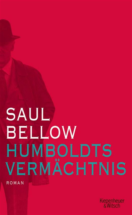 Cover for Saul Bellow · Humboldts VermÃ¤chtnis (Bog)