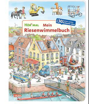 Hör mal (Soundbuch): Mein Riesenwimmelbuch - Christian Zimmer - Livros - Carlsen - 9783551254641 - 28 de setembro de 2023