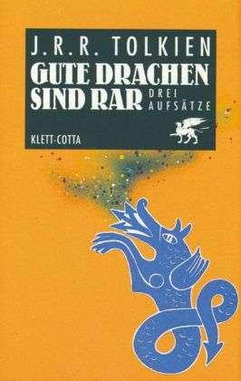 Cover for J.R.R. Tolkien · Gute Drachen sind rar (Buch)