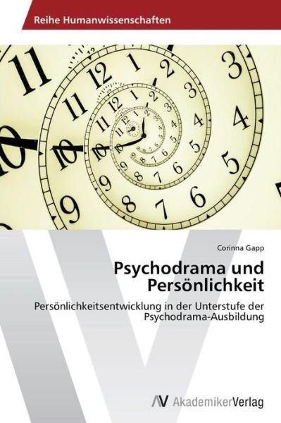 Cover for Gapp Corinna · Psychodrama Und Personlichkeit (Taschenbuch) (2015)