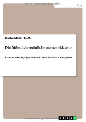 Cover for Möller · Die öffentlich-rechtliche Assess (Book) [German edition] (2013)