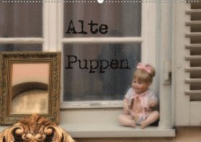 Cover for Pfeiffer · Alte Puppen (Wandkalender 2020 (Bog)