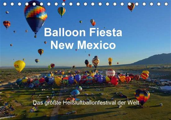 Balloon Fiesta New Mexico (Tischk - Pfaff - Livros -  - 9783671958641 - 