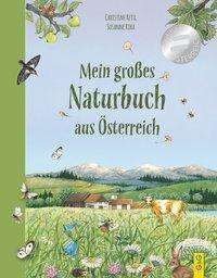 Cover for Christine Rettl · Mein GroÃŸes Naturbuch Aus Ã–sterreich (Book)