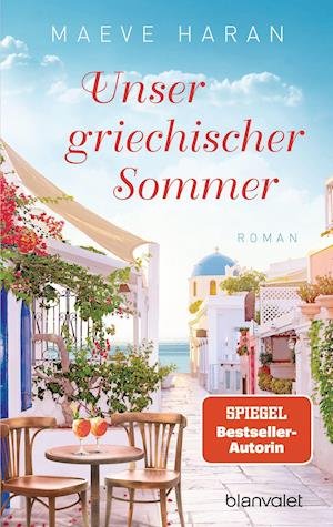 Cover for Maeve Haran · Unser griechischer Sommer (Book) (2022)