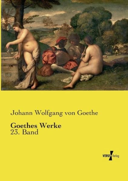 Goethes Werke - Goethe - Libros -  - 9783737221641 - 12 de noviembre de 2019
