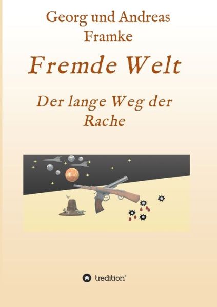 Cover for Framke · Fremde Welt (Book) (2020)