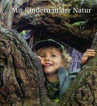 Cover for Rosengren · Mit Kindern in der Natur (Book)