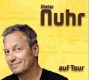Cover for Dieter Nuhr · Nuhr auf Tour (Hörbok (CD)) (2023)
