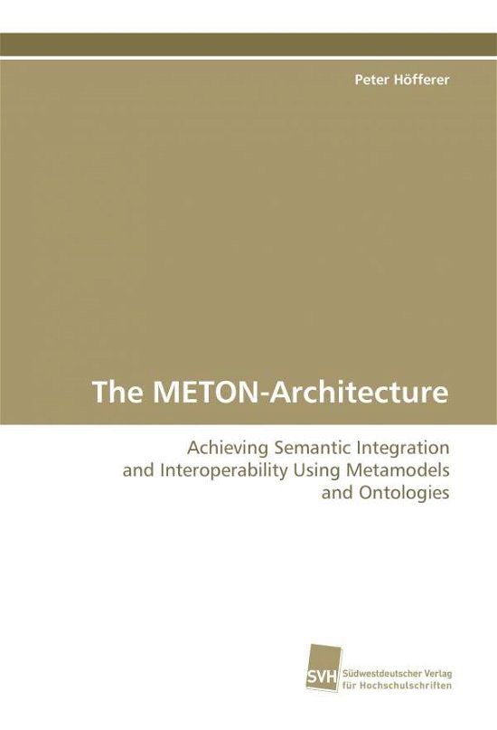 Cover for Peter Hofferer · The Meton-architecture (Paperback Book) (2009)