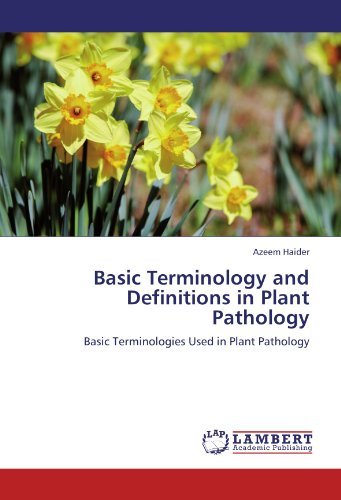 Cover for Azeem Haider · Basic Terminology and Definitions in Plant Pathology: Basic Terminologies Used in Plant Pathology (Paperback Book) (2011)