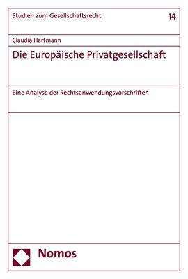Die Europäische Privatgesellsc - Hartmann - Boeken -  - 9783848750641 - 28 augustus 2019