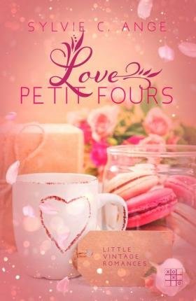 Cover for Ange · Love Petit Fours (Buch)