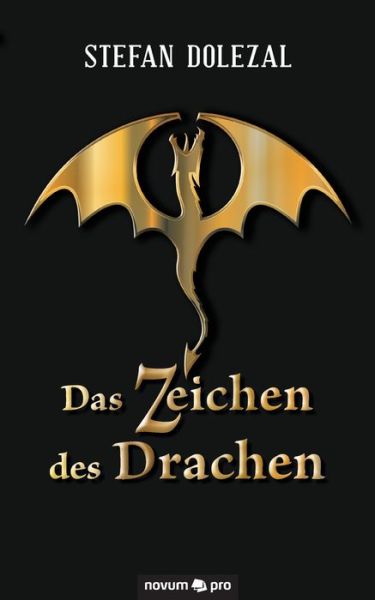 Cover for Stefan Dolezal · Das Zeichen des Drachen (Paperback Book) (2020)