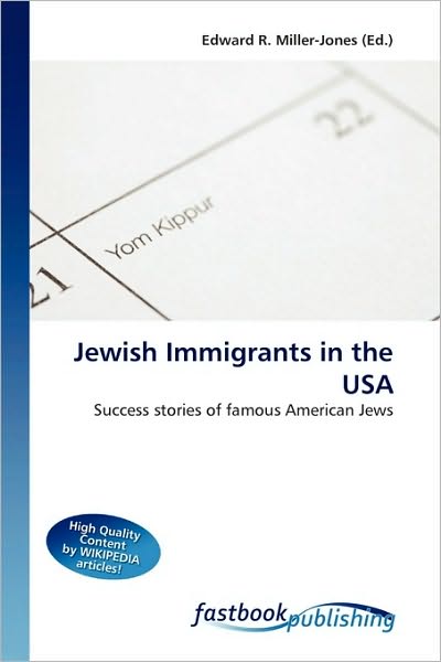 Cover for Edward R Miller-jones · Jewish Immigrants in the USA (Bok) (2010)