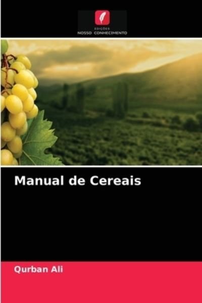 Manual de Cereais - Ali - Outro -  - 9786203000641 - 6 de janeiro de 2021