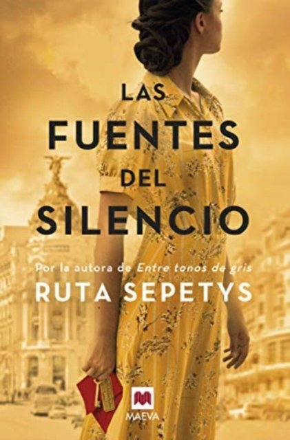 Cover for Ruta Sepetys · Las fuentes del silencio (Paperback Bog) (2020)