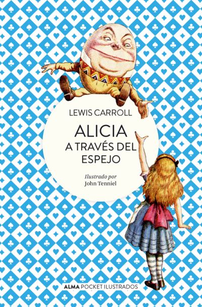 Cover for Lewis Carroll · Alicia a través del espejo (Pocketbok) (2023)