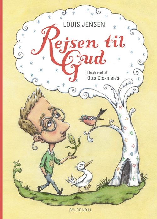 Cover for Louis Jensen · Rejsen til Gud (Innbunden bok) [1. utgave] [Indbundet] (2011)