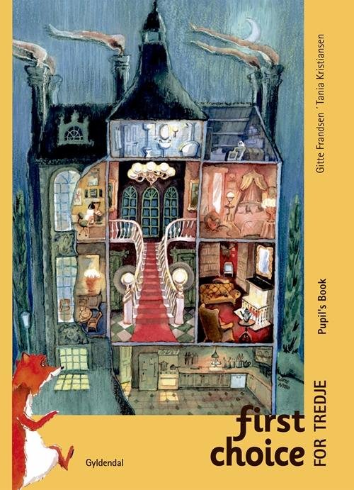 Cover for Tania Kristiansen; Gitte Frandsen · First Choice 3. klasse: First Choice for tredje Pupil's Book, Ny udgave (Innbunden bok) [2. utgave] (2016)