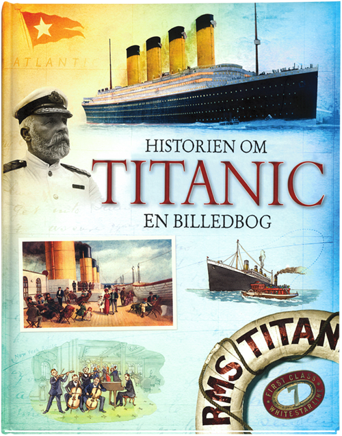 Cover for Megan Cullis · Historien om Titanic (Bound Book) [1e uitgave] (2019)